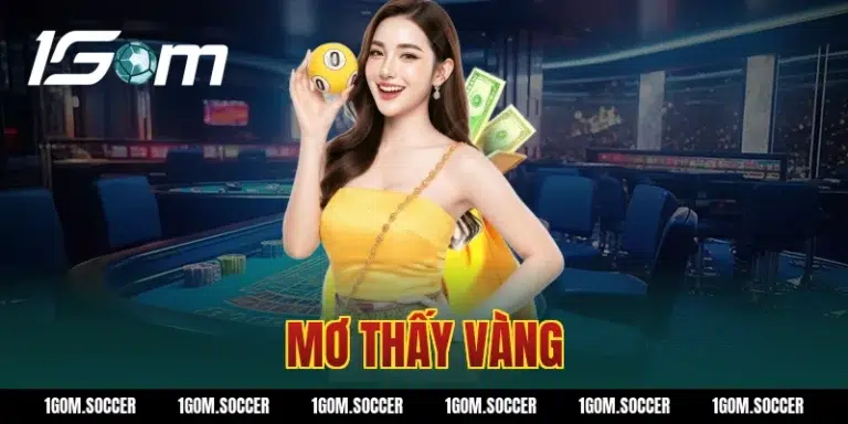 Mơ thấy vàng – Giải mã ý nghĩa và điềm báo tài lộc 2026