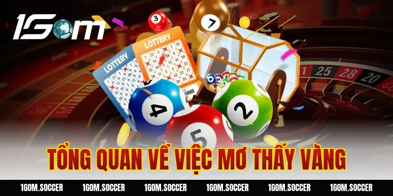 Tổng quan về việc mơ thấy vàng